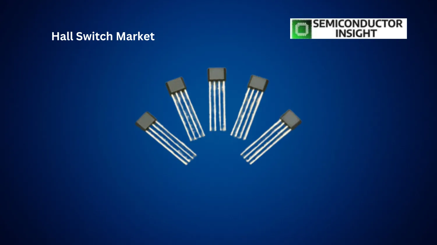 Hall-Switch-Market