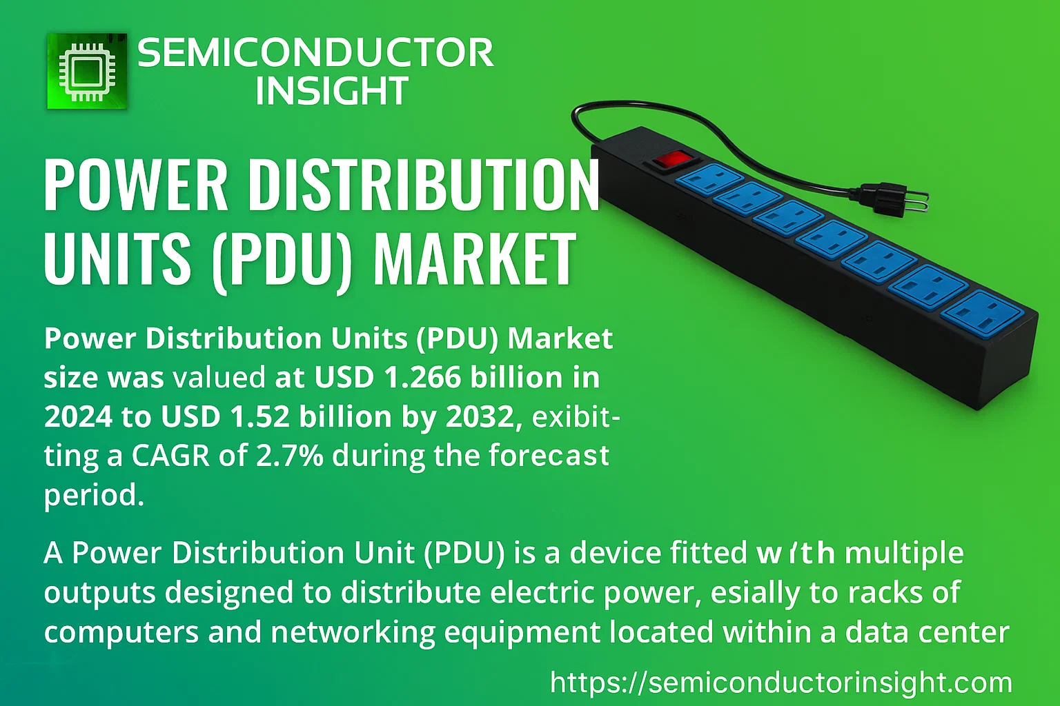 Power Distribution Units (PDU) Market Growth-semiconductorinsight