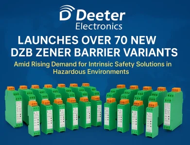 Deeter Electronics Launches Over 70 New DZB Zener Barrier Variants Amid Rising Demand for Intrinsic Safety Solutions in Hazardous Environments