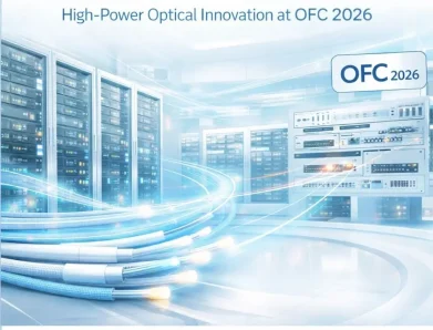 AOI Showcases Ultra-High-Power Optical Innovation for AI Data Centres at OFC 2026